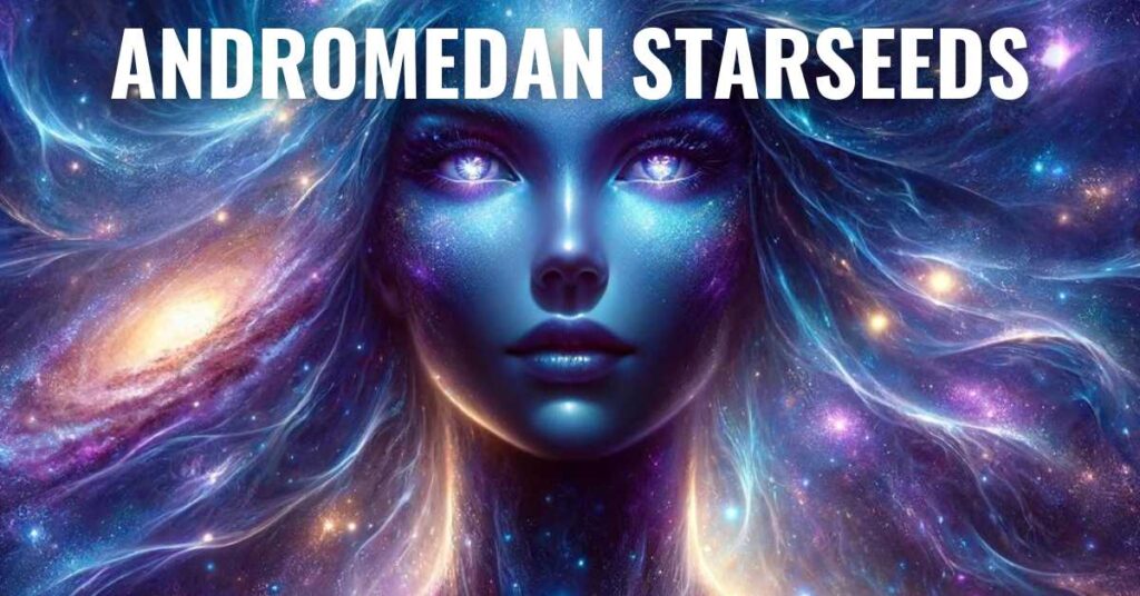 Andromedan starseeds