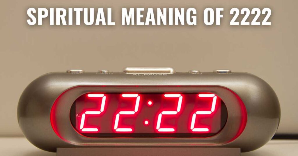 Spiritual Meaning of 2222